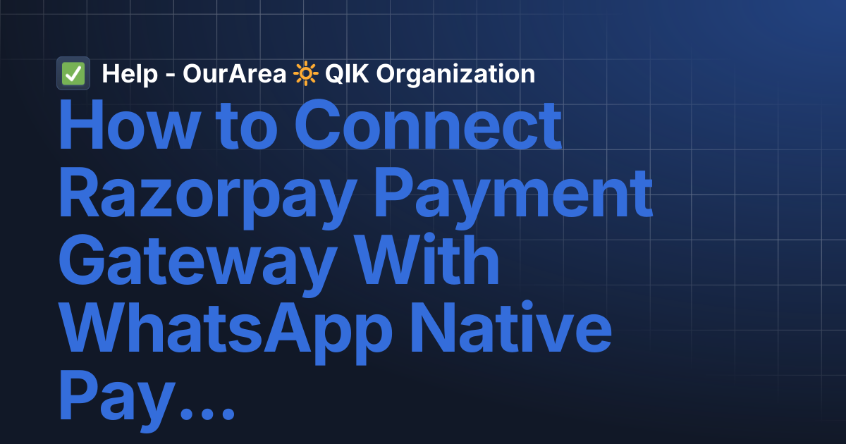 How to Connect Razorpay Payment Gateway With WhatsApp Native Pay For ...