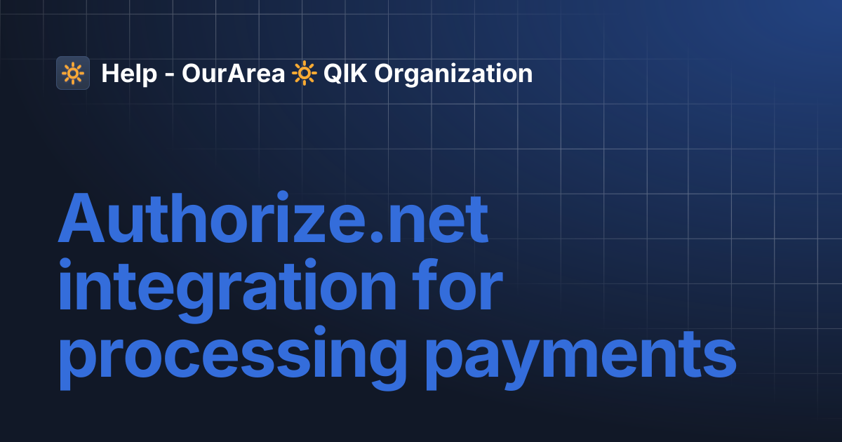 Authorize.net integration for processing payments | SS Smart System ...