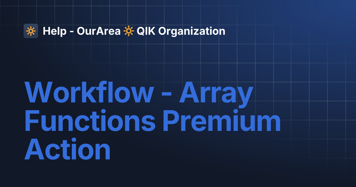 Workflow - Array Functions Premium Action | SS Smart System | Help ...