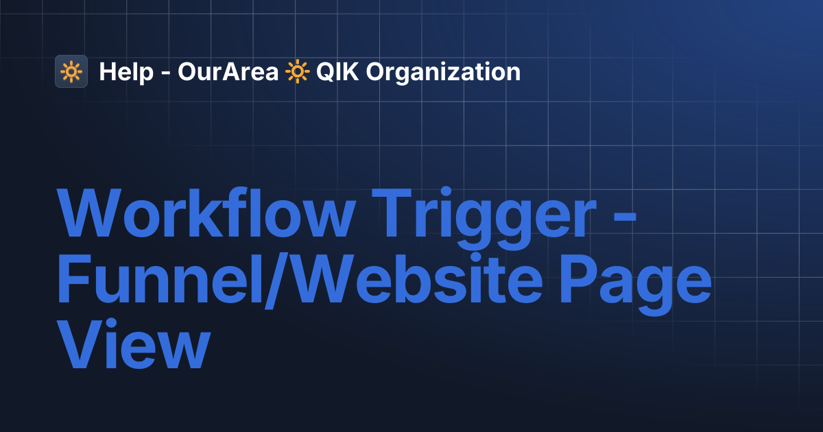 Workflow Trigger - Funnel/Website Page View | SS Smart System | Help ...
