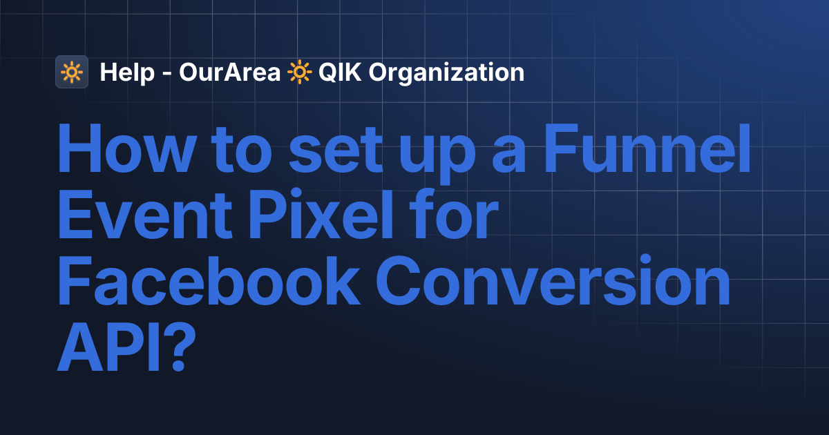 How to set up a Funnel Event Pixel for Facebook Conversion API? | SS ...